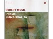 L'UOMO SENZA QUALITA' Robert Musil