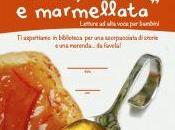 Biccari: secondo appuntamente “pane, libri marmellata”