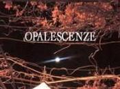 tutte librerie “Opalescenze”, nuova raccolta poetica Giovanna Fracassi
