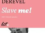 [Recensione] Slave Livin Derevel