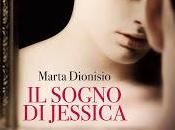 Anteprima sogno Jessica" Marta Dionisio