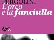 Recensione "L'orco fanciulla" Federico Pergolini