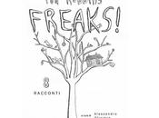 Recensioni "Freaks!8 Racconti" Robbins cura Alessandro Oliviero
