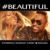 Mariah Carey feat. Miguel Beautiful Video Testo Traduzione