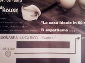 Opening house-Showroom: casa ideale