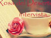 Rosa Deserto intervista... Diego Romeo!