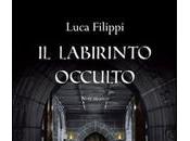 Ultime novità: labirinto occulto Luca Filippi
