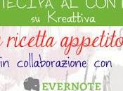 Vinci tanti premi contest ricetta appetitosa” Kreattiva collaborazione Evernote Food