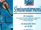 S/MISURATARMONIA stasera Gran Guardia