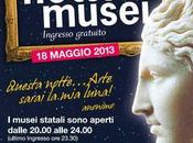 Notte Musei: biglietti gratuiti dalle alle