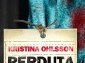 Recensione PERDUTA Kristina Ohlsson
