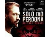 FILM. Solo Perdona Only Forgives