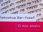 [Recensione] amato Yehoshua Bar-Yusef