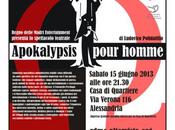“Apokalypsis pour homme” teatro giugno 2013 Alessandria