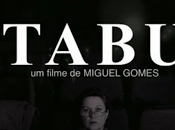 Miguel Gomes: Tabu (analisi Paradiso perduto)