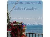 ricette Camilleri: tradizione siciliana romanzi Andrea Camilleri