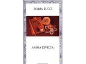 Recensione ‘’Anima Divelta’’ Maria Lucci Libro poesie