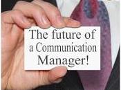 be...a great Communication manager!