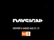 Stasera prende "Daysign"