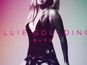 Ellie Goulding rilascia sorpresa nuovo singolo BURN!