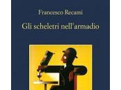 scheletri nell'armadio Francesco Recami