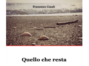 Recensione: Quello resta Francesco Casali