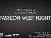 Modaholic Official Blogger Fashion Week Night (AltaRoma AltaModa Exclusive Party)