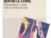 Storie vita: l’importanza ascolto reciprocità