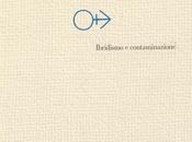 nuove trasformazioni frontiere: Enciclopedia Generi letterari italiani Volume