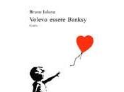 Bruno Ialuna: Volevo essere Banksy
