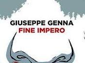 Fine impero Giuseppe Genna
