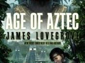 Aztec James Lovegrove)