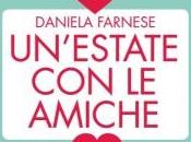 “Un’estate amiche” Daniela Farnese