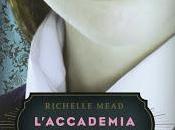 Recensione L'Accademia Vampiri Richelle Mead.