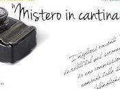 “mistero cantina”: prima edizione premio letterario cantina ponte