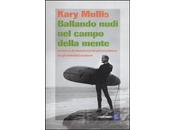 Libro "Ballando nudi campo della mente, Kary Mullis"