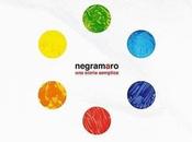 “Sei” Negramaro