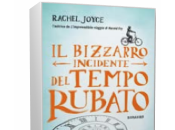 Anteprima: bizzarro incidente tempo rubato Rachel Joyce