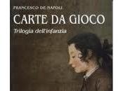 gioco della vita nelle “Carte” Francesco Napoli