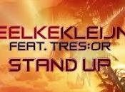 Eelke Kleijn feat. Tres:Or Stand Video Testo Traduzione