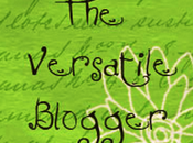 Versatile Blogger Award Nominations