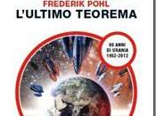 L’ultimo teorema Arthur Clarke, Frederik Pohl
