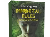 Anteprima: Immortal Rules. Regole sangue Julie Kagawa