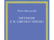 Nietzsche circolo vizioso