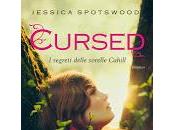 Recensione "Cursed. segreti delle sorelle Cahill" Jessica Spotswood