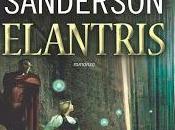 Anteprima: Elantris Brandon Sanderson