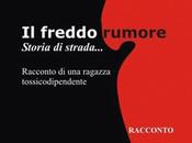 freddo rumore”, Nicola Rampin edito Edizioni Eventualmente