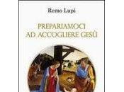 Prepariamoci accogliere Gesù