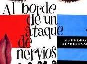Donne sull'orlo crisi nervi Pedro Almodovar (1988)
