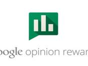 Google Opinion Rewards rispondi alle domande guadagna!